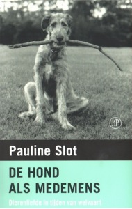 de hond als medemens Pailine Slot